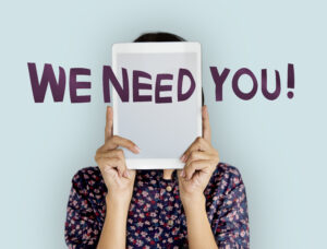 We need you - Wir brauchen Sie!